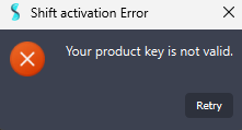 Shift Failed Activation Dialog